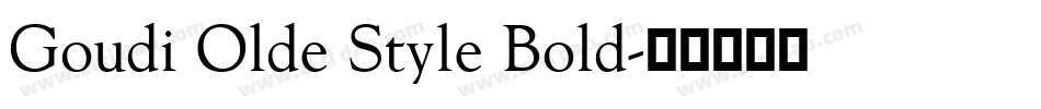 Goudi Olde Style Bold字体转换